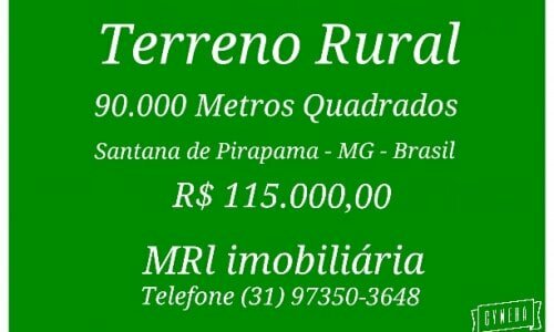 Terreno Rural 90000 Metros Quadrados – Santana de Pirapama – MG – Brasil