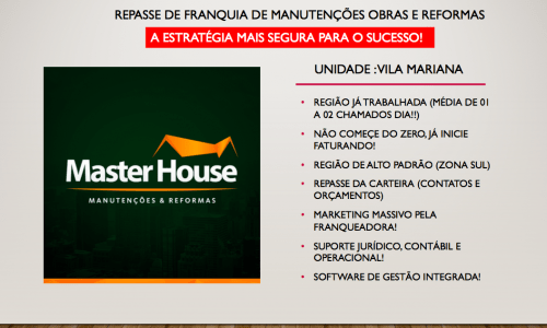 Manutenção, Obras e Reformas – Repasse de Franquia unidade Vila Mariana