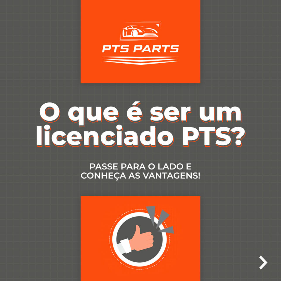 Seja um Licenciado PTS PARTS