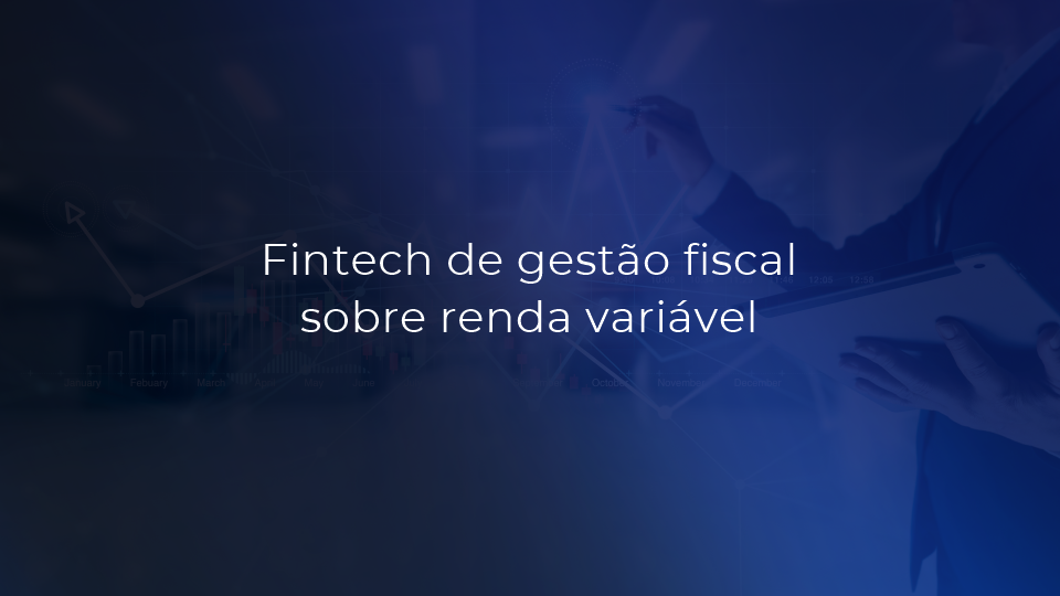 Fintech para o mercado de renda variável