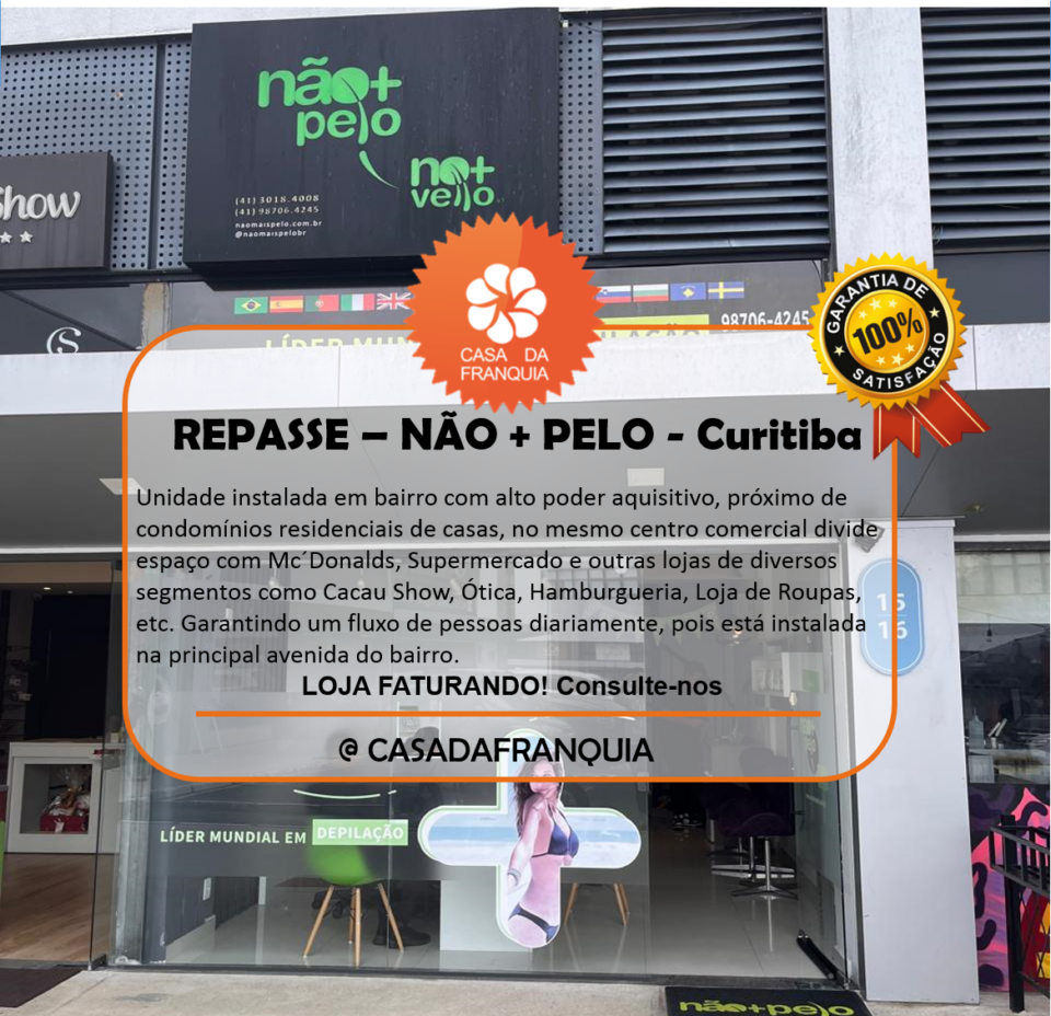 📣 REPASSE DE FRANQUIA — NÃOPELO  CURITIBA – PR 📣
