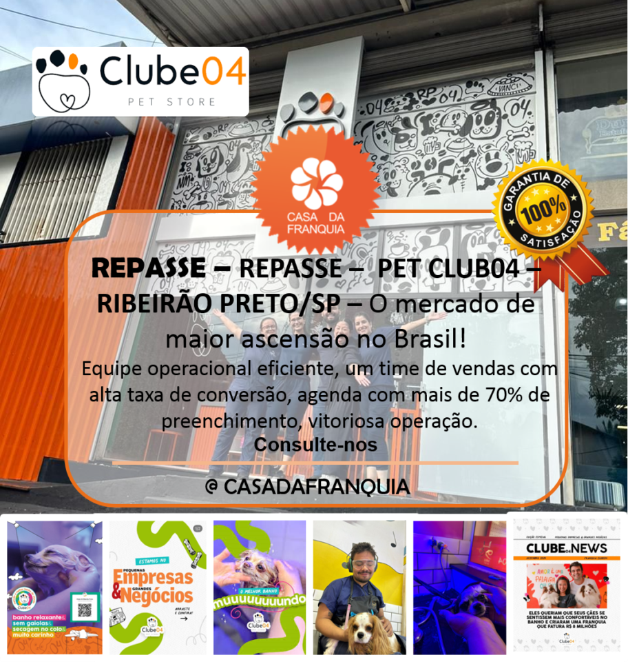 REPASSE –  PET CLUB04 – RIBEIRÃO PRETO/SP – O mercado de maior ascensão