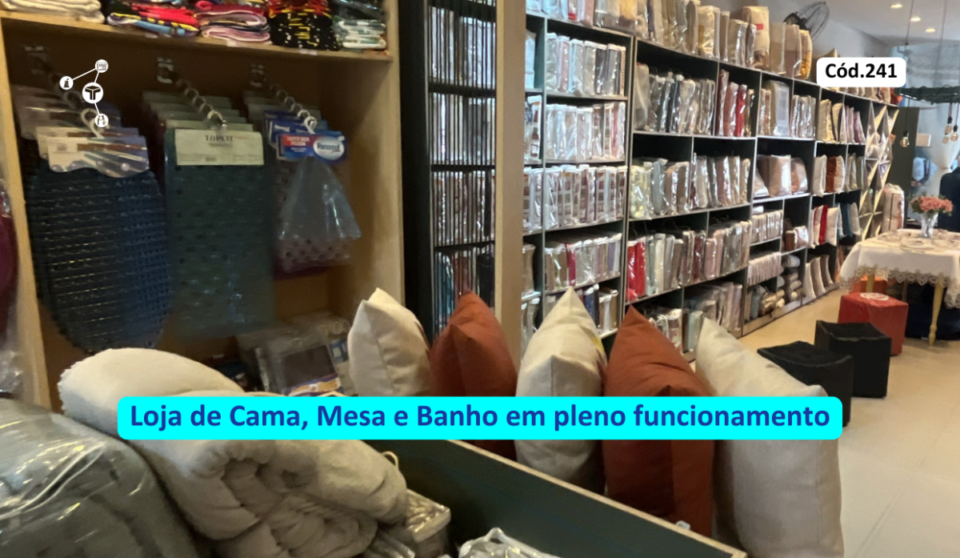 Cód241 – Loja de Cama, Mesa e Banho em Sergipe