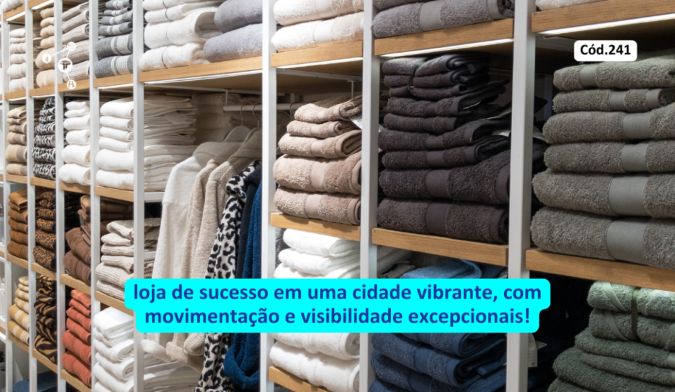 Cód241 – Loja de Cama, Mesa e Banho em Sergipe