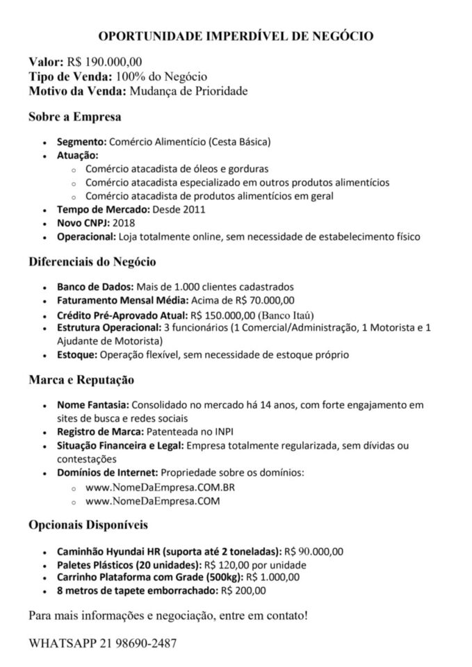 OPORTUNIDADE IMPERDÍVEL DE NEGÓCIO NO RAMO ALIMENTÍCIO