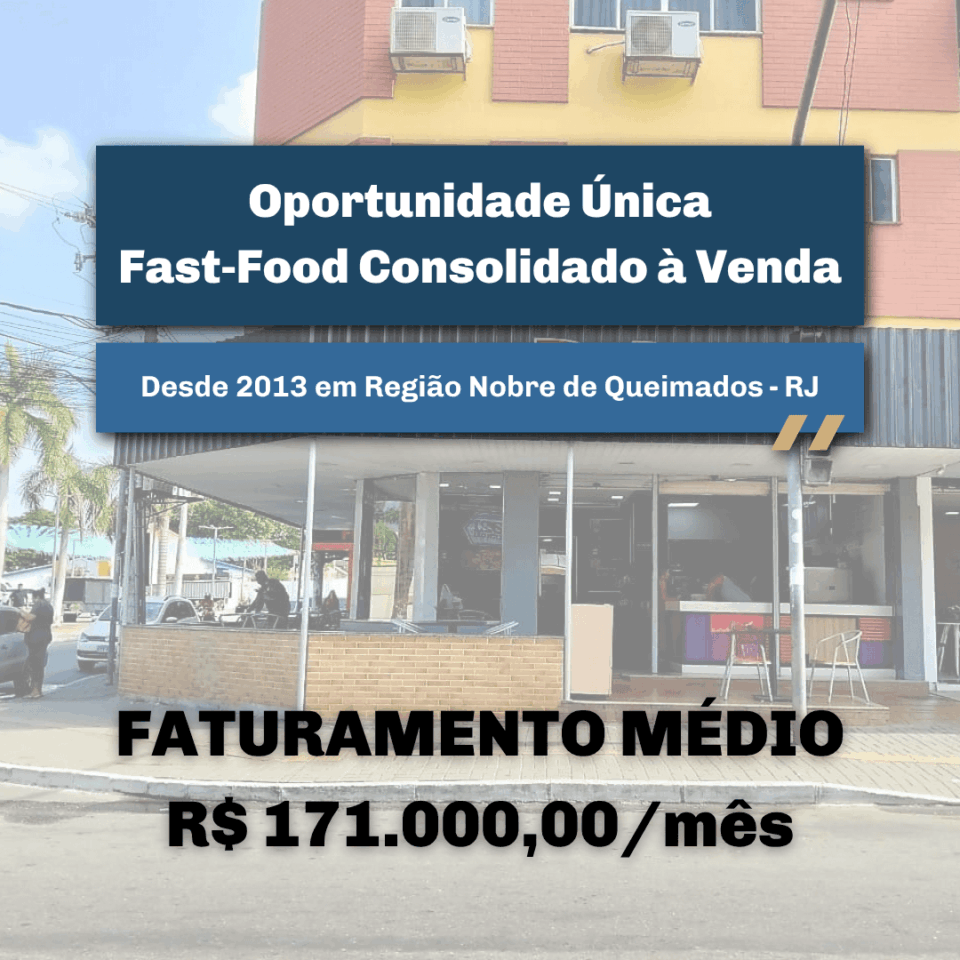 Unidade de Fast‑Food Consolidada em Ponto Estratégico de Queimados RJ