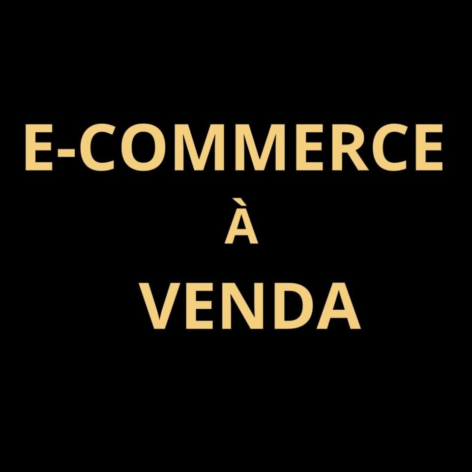 VENDO NEGÓCIO EMPRESA – E-COMMERCE FATURANDO BRASIL