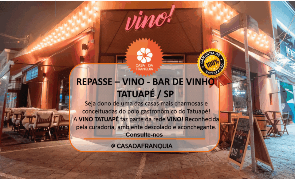 🍷 OPORTUNIDADE DE REPASSE  VINO TATUAPÉ – POINT GASTRONÔMICO DE SP