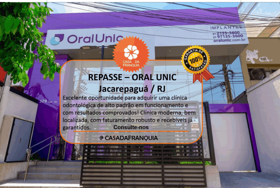 📢  Repasse Franquia Oral Unic – Jacarepaguá/RJ