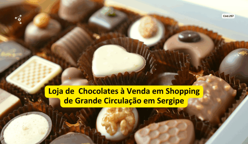 Cód257 – Famosa Franquia de Chocolate e Bomboniere em Aracaju