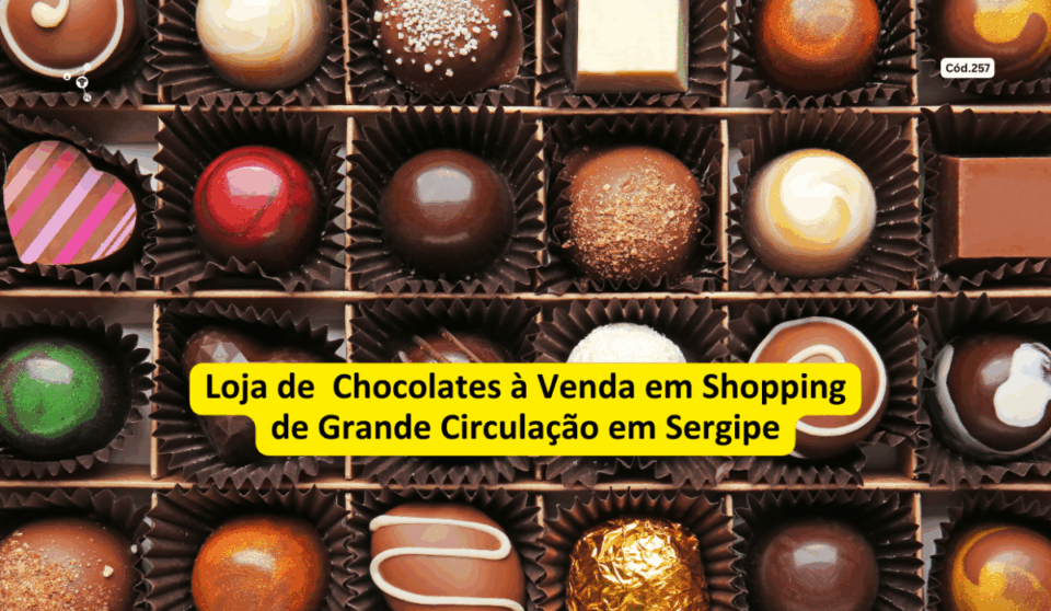 Cód257 – Famosa Franquia de Chocolate e Bomboniere em Aracaju