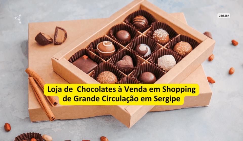 Cód257 – Famosa Franquia de Chocolate e Bomboniere em Aracaju