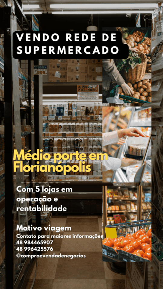Oportunidade de negócios, supermercado com rede 5 lojas
