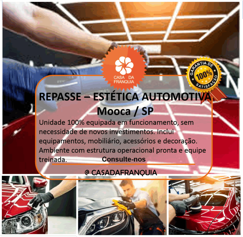 🚗 REPASSE DE FRANQUIA – ESTÉTICA AUTOMOTIVA – MOOCA / SP