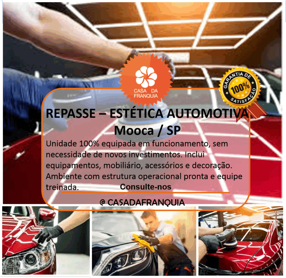 🚗 REPASSE DE FRANQUIA – ESTÉTICA AUTOMOTIVA – MOOCA / SP