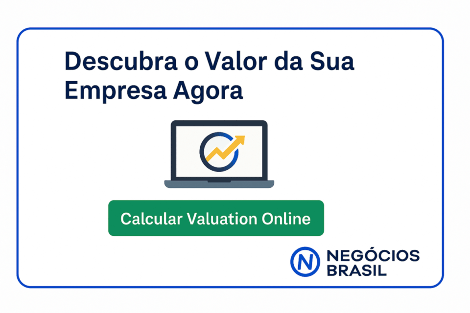 “Cartão final com chamada para ação incentivando empresários a calcular a avaliação da empresa no portal Negócios Brasil.”