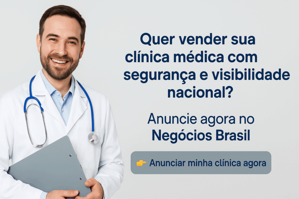 🩺 Como vender clínica médica passo a passo (modelo 2025)
Médico sorrindo ao lado do texto convidando a anunciar clínica médica no portal Negócios Brasil com o botão Anunciar minha clínica agora