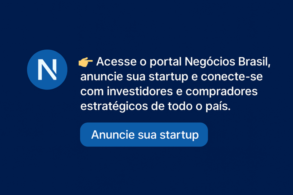 Banner com chamada para ação incentivando empreendedores a anunciar suas startups no portal Negócios Brasil e conectar-se com investidores.
