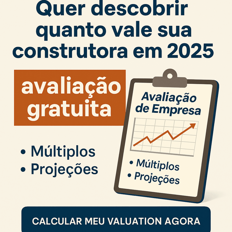 CTA para como avaliar uma construtora com oferta de avaliação gratuita e cálculo de valuation