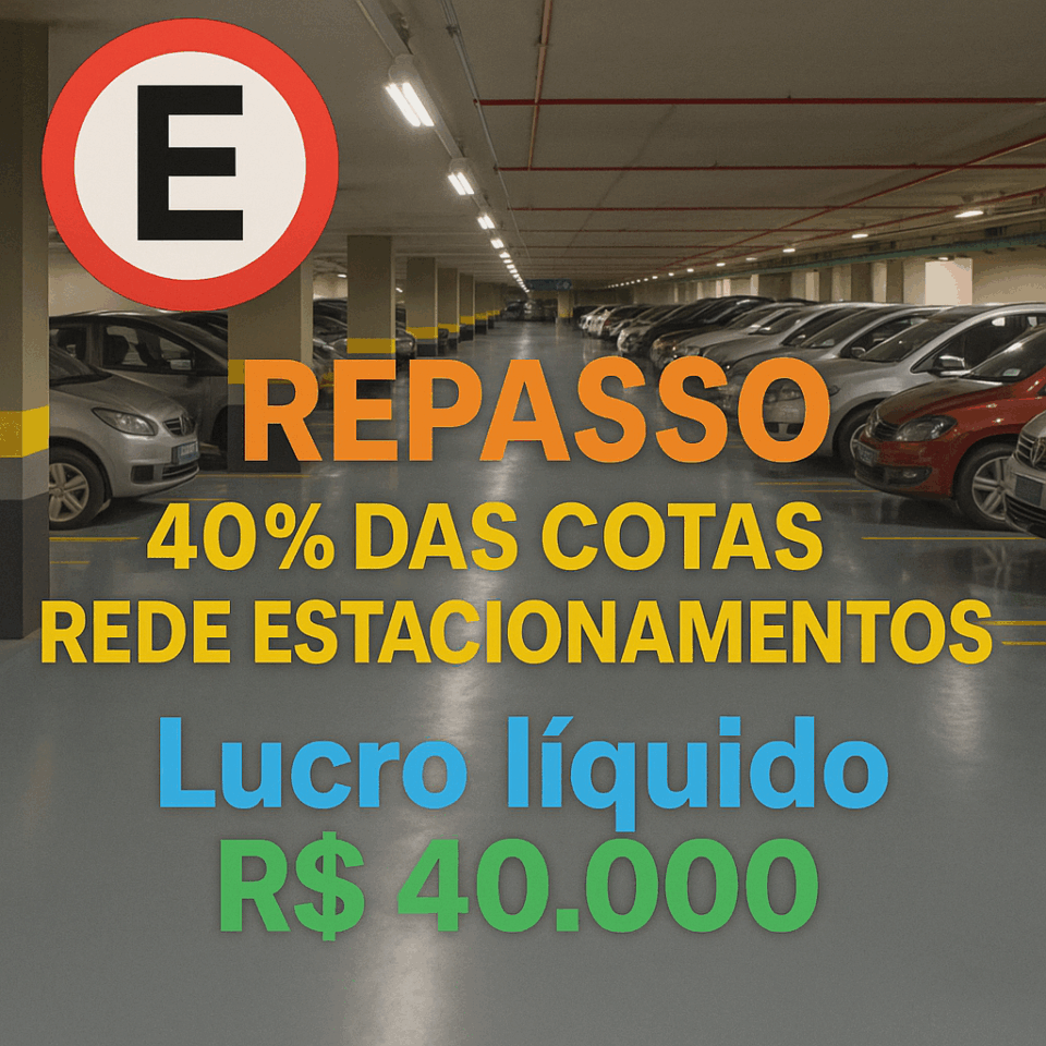 REDE DE ESTAC FAT430MIL VENDE 40 POR CENTO DAS COTAS BAIXADA SANTISTA