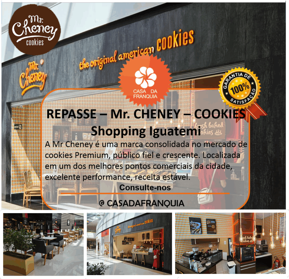 Repasse de Franquia  Mr Cheney – SHOPPING IGUATEMY – Campinas/SP