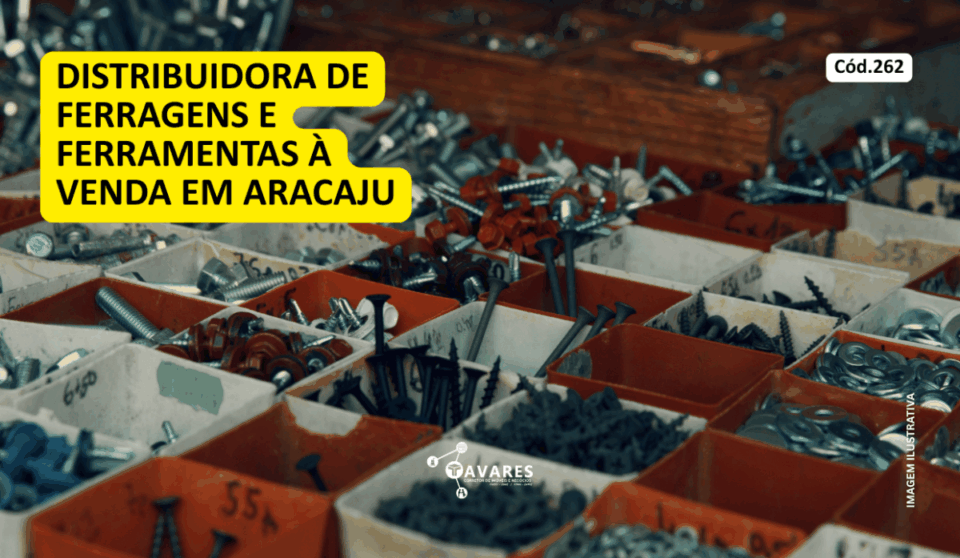 Cód262 – Distribuidora de Ferragens e Ferramentas à Venda em Aracaju