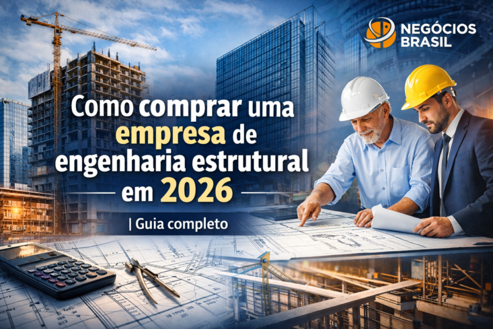 Como comprar uma empresa de engenharia estrutural em 2026