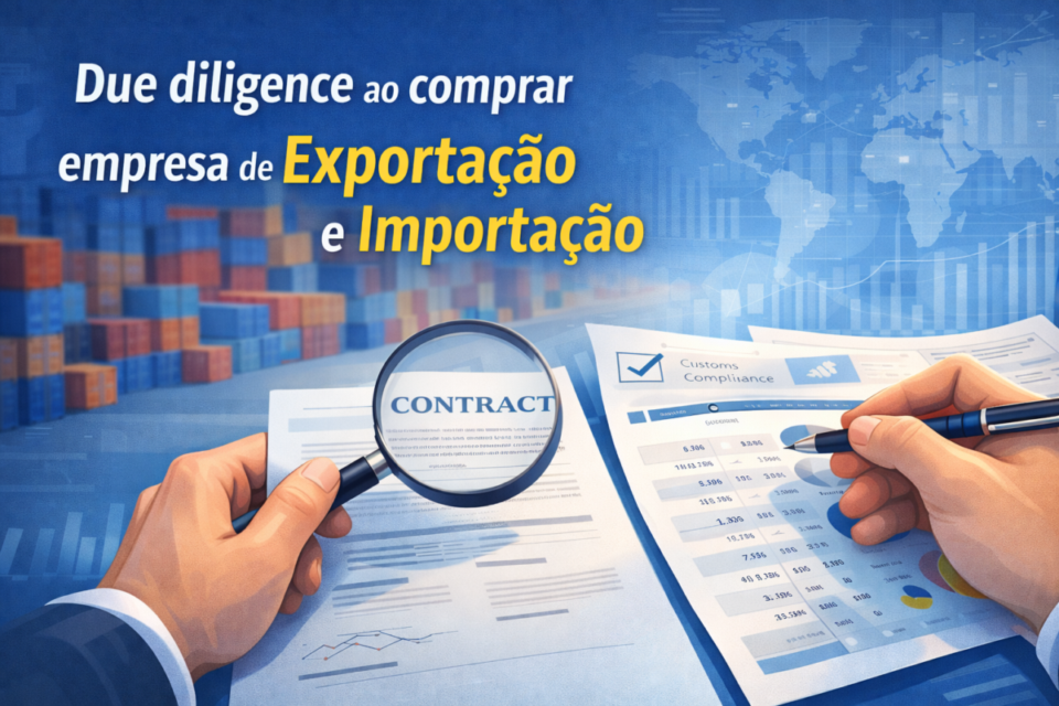 Análise de contratos e documentos financeiros na due diligence para compra de empresa de exportação e importação

comprar uma empresa de exportação e importação