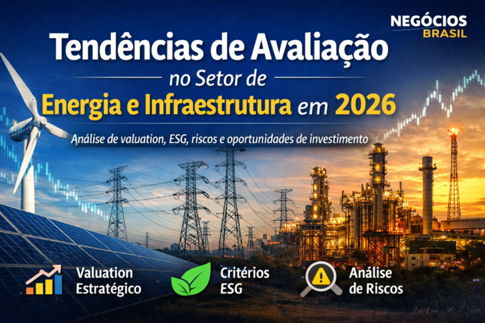 Tendências de avaliação no setor de energia e infraestrutura em 2026