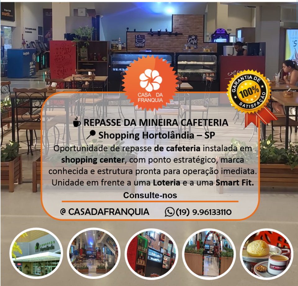 ☕ REPASSE DE FRANQUIA/LICENCIADORA – A MINEIRA CAFETERIA