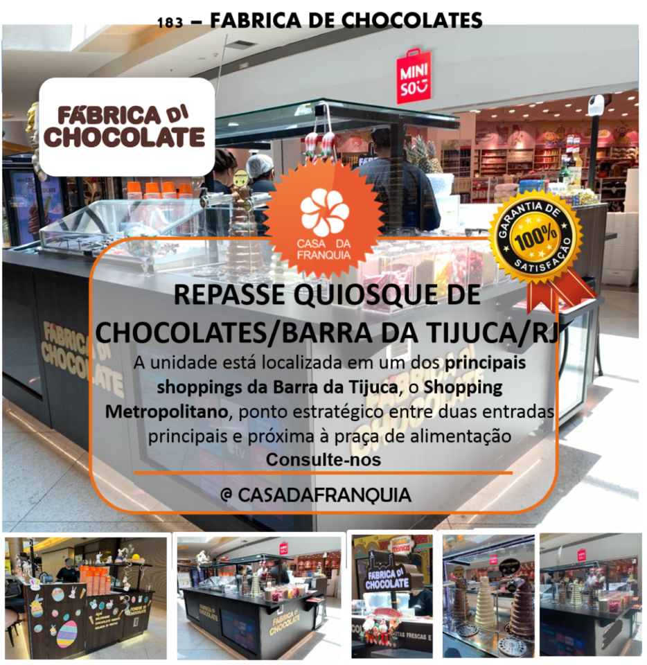 REPASSE – QUIOSQUE FABRÍCA DE CHOCOLATE – SHOPPING METROPOLITANO