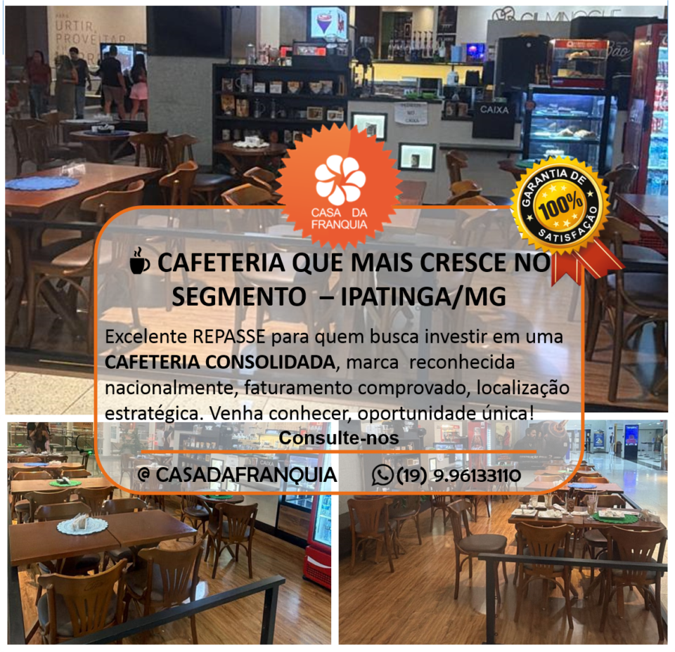 ☕ REPASSE REDE DE CAFETERIA – QUE MAIS CRESCE NO SEGMENTO / Em IPATINGA/MG
