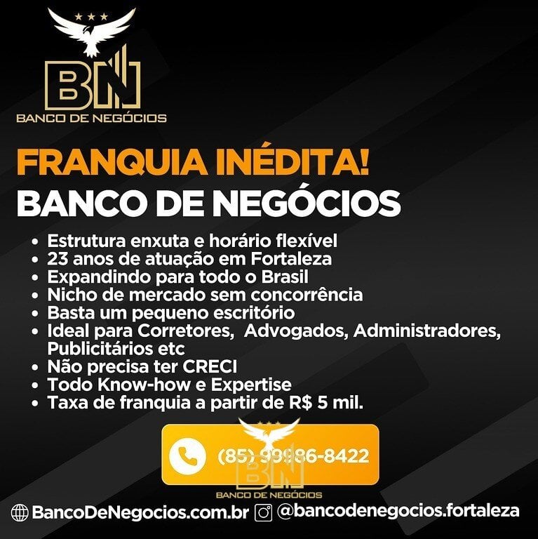 Franquia Inédita BANCO DE NEGÓCIOS Seja pioneiro em sua cidade – 9000