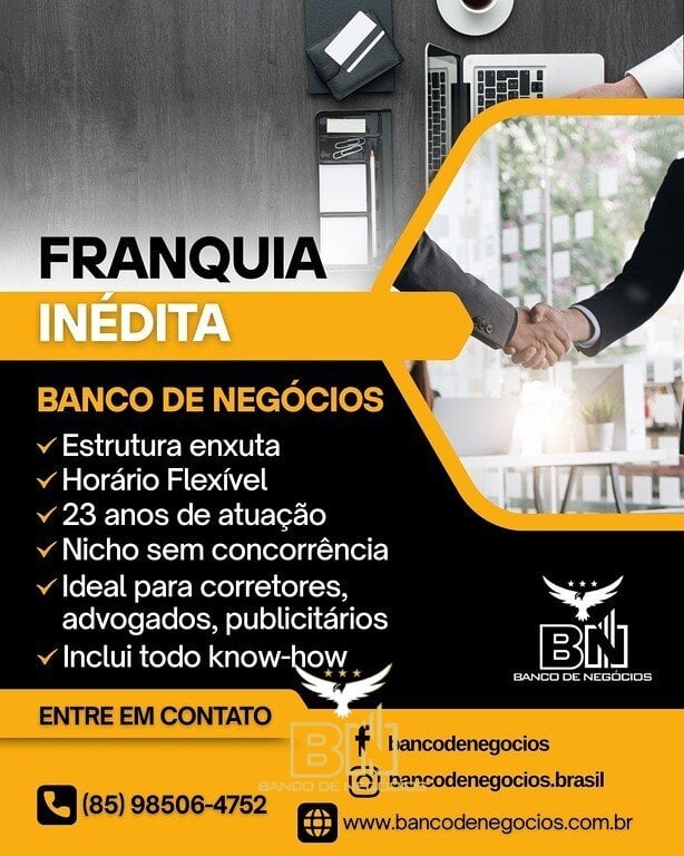 Franquia Inédita BANCO DE NEGÓCIOS Seja pioneiro em sua cidade – 9000