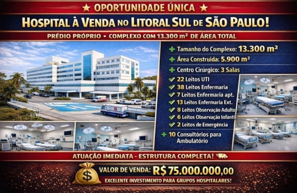 OPORTUNIDADE ÚNICA  HOSPITAL À VENDA NO LITORAL SUL DE SP PRÉDIO PRÓPRIO