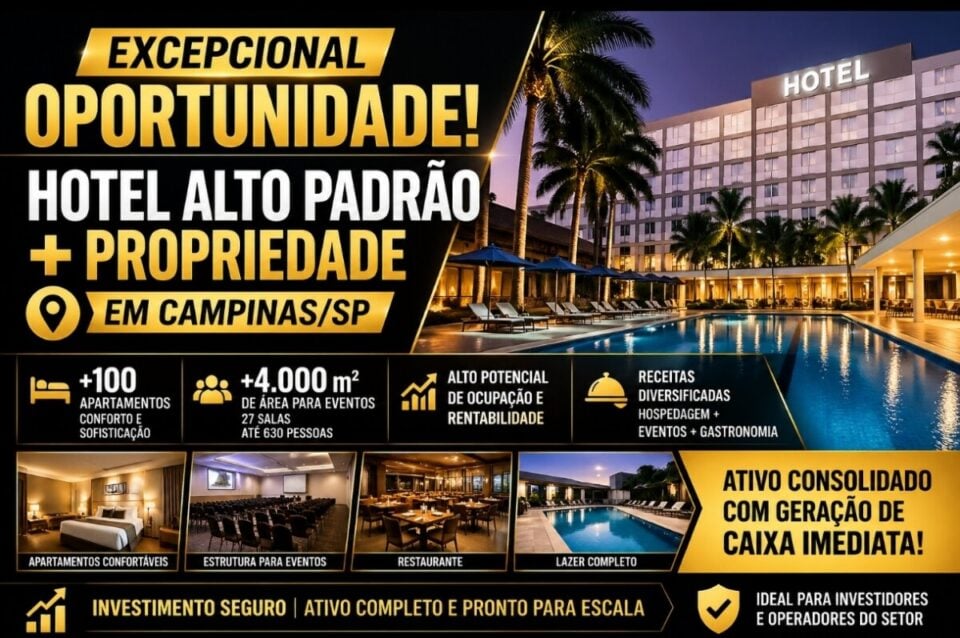 HOTEL DE ALTO PADRÃO COM FORTE VOCAÇÃO PARA EVENTOS – ATIVO CONSOLIDADO