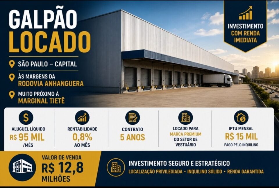 OPORTUNIDADE IMOBILIÁRIA  GALPÃO LOCADO EM SÃO PAULO/SP