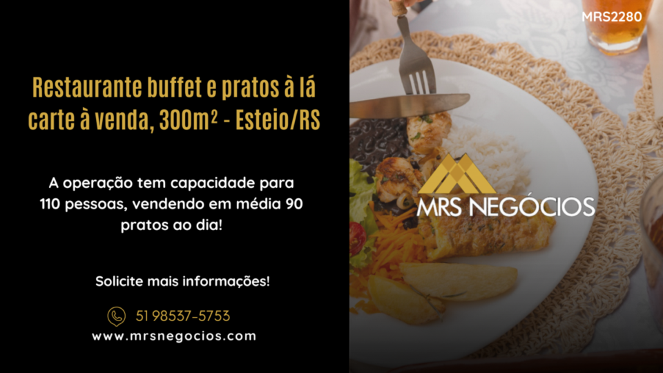 Restaurante buffet e pratos à lá carte à venda, 300m² – Esteio/RS