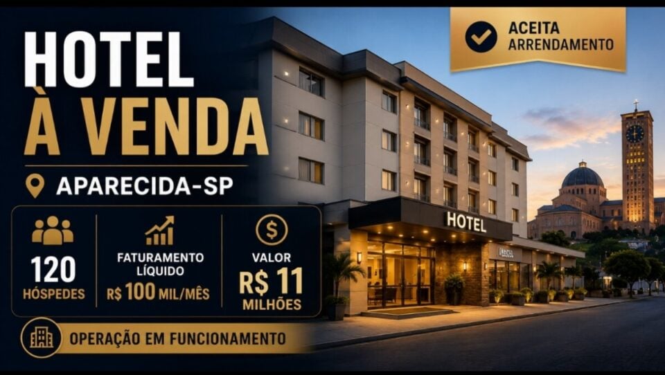 HOTEL EM OPERAÇÃO À VENDA  APARECIDA – SP OPORTUNIDADE DE INVESTIMENTO