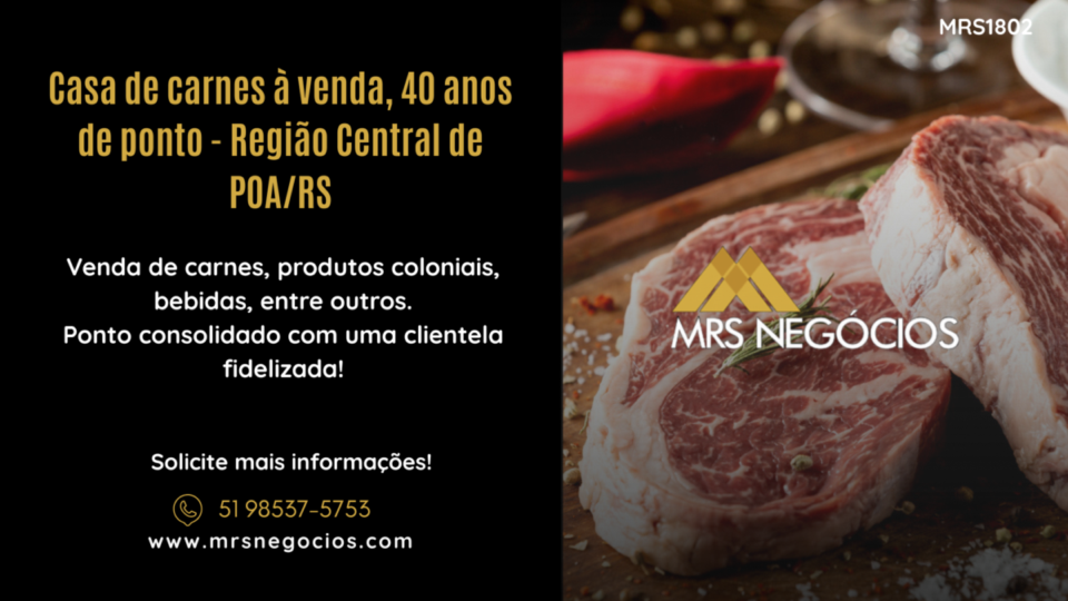 Casa de carnes à venda, 40 anos de ponto – Região Central de POA/RS