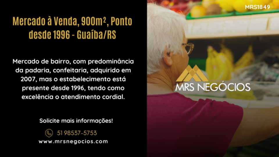 Mercado à Venda, 900m², Ponto desde 1996 – Guaíba/RS