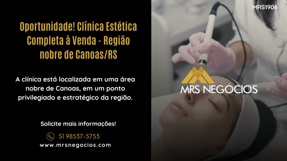Oportunidade Clínica Estética Completa à Venda – Região nobre de Canoas/RS