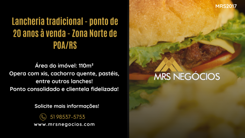 Lancheria tradicional – ponto de 20 anos à venda – Zona Norte de POA/RS