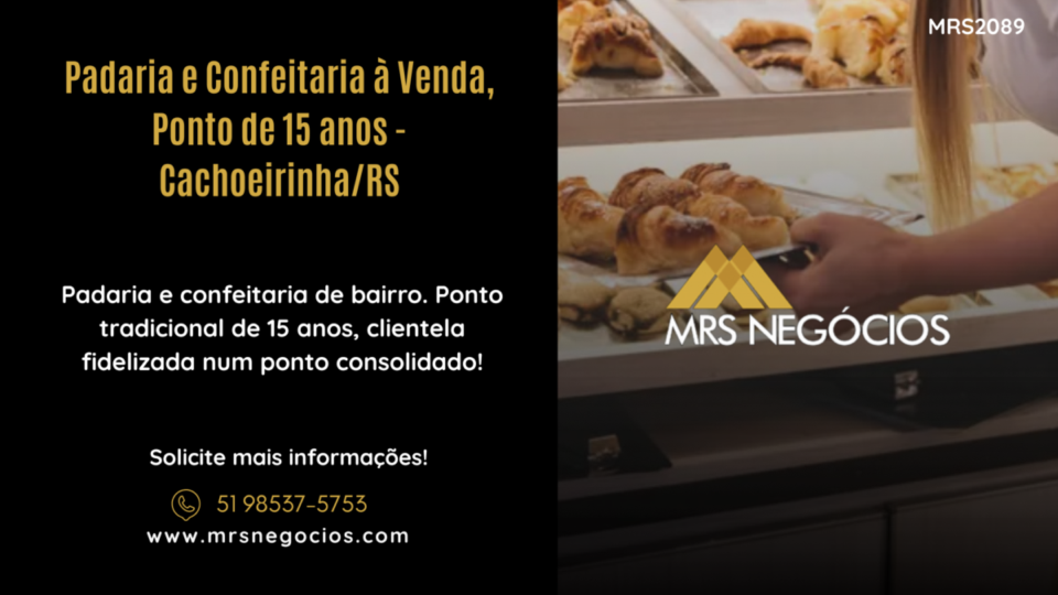 Padaria e Confeitaria à Venda, Ponto de 15 anos – Cachoeirinha/RS