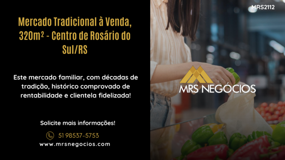 Mercado Tradicional à Venda, 320m² – Centro de Rosário do Sul/RS