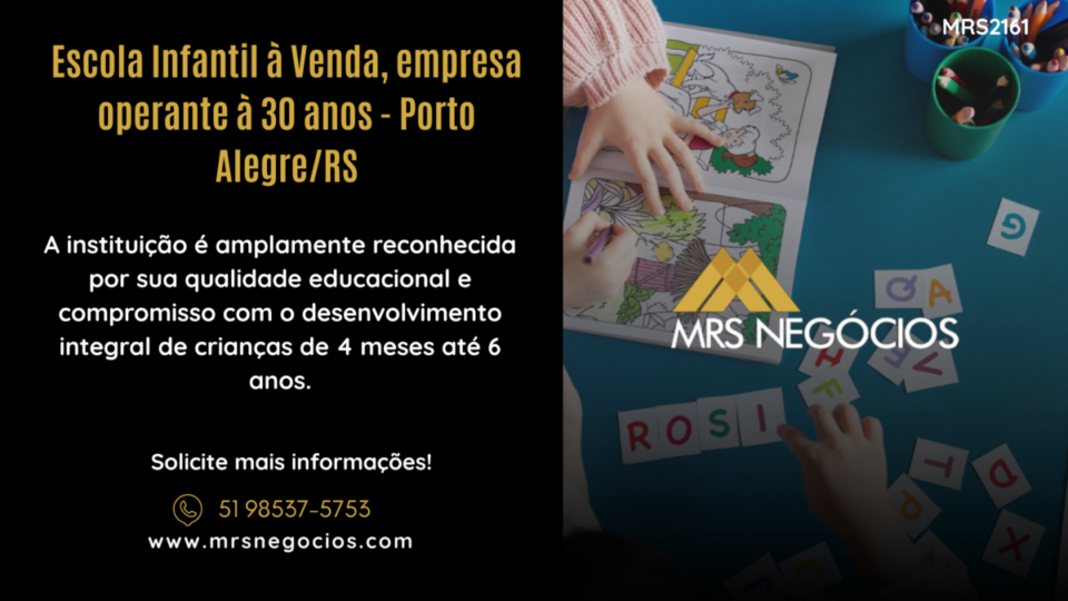Escola Infantil à Venda, empresa operante à 30 anos – Porto Alegre/RS