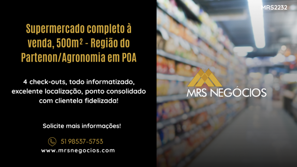 Supermercado completo à venda, 500m² – Região do Partenon/Agronomia em POA
