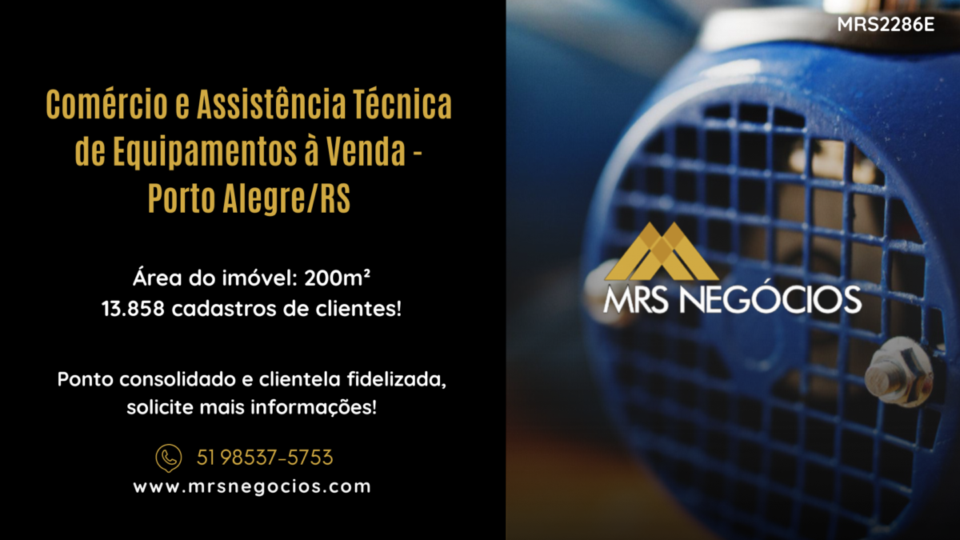 Comércio e Assistência Técnica de Equipamentos à Venda – Porto Alegre/RS
