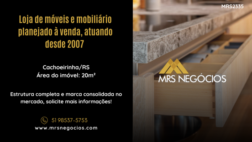 Loja de móveis e mobiliário planejado à venda, atuando desde 2007 – Cachoei