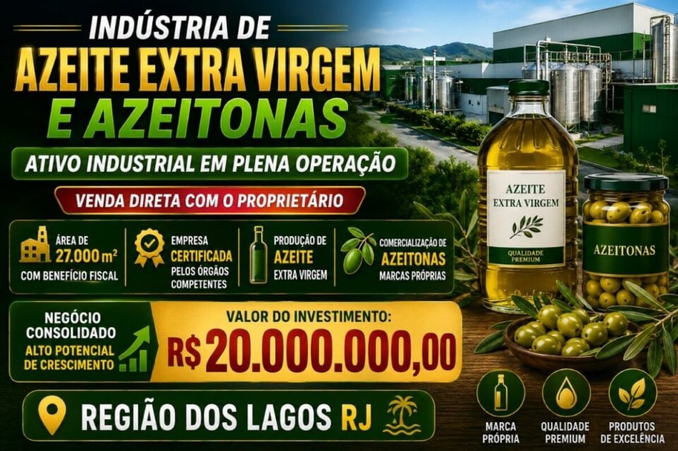 INDÚSTRIA DE AZEITE EXTRA VIRGEM E AZEITONAS À VENDA NA REGIÃO DOS LAGOS RJ
